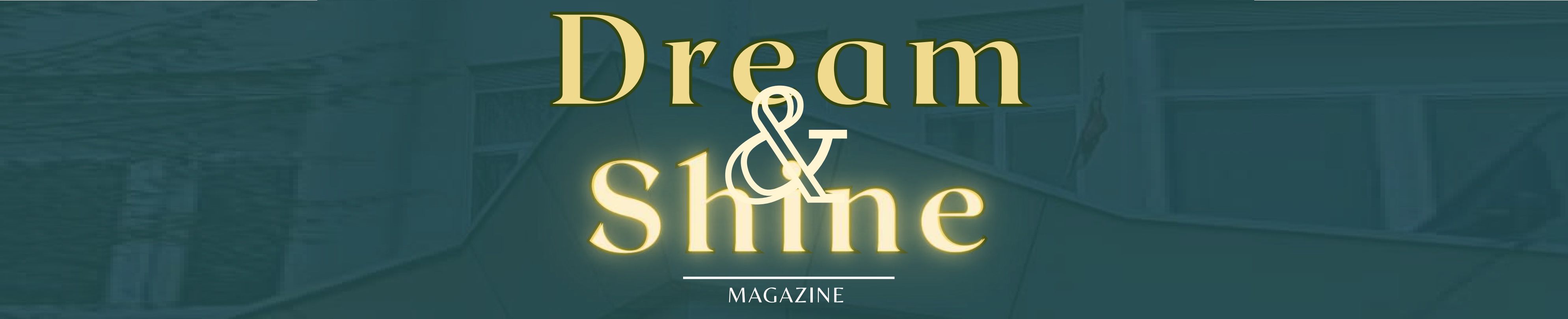 Dream & Shine magazine - December 2025